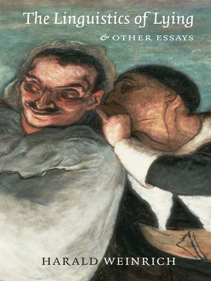 cover image of The Linguistics of Lying and Other Essays